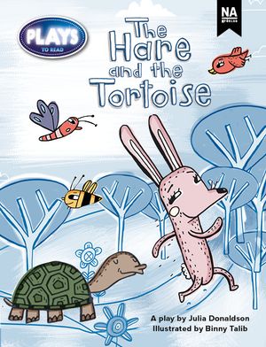 Plays to Read - The hare and the tortoise | 1:a upplagan