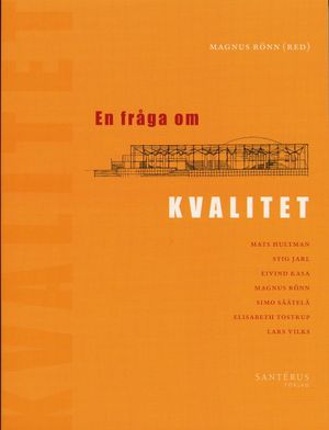 En fråga om kvalitet | 1:a upplagan