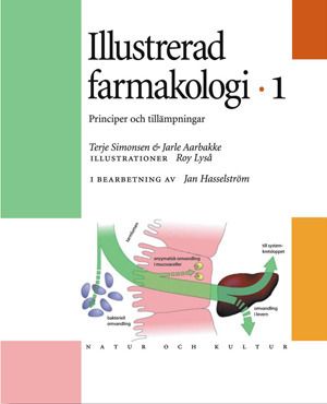 Illustrerad farmakologi. 1, Principer och tillämpningar | 1:a upplagan