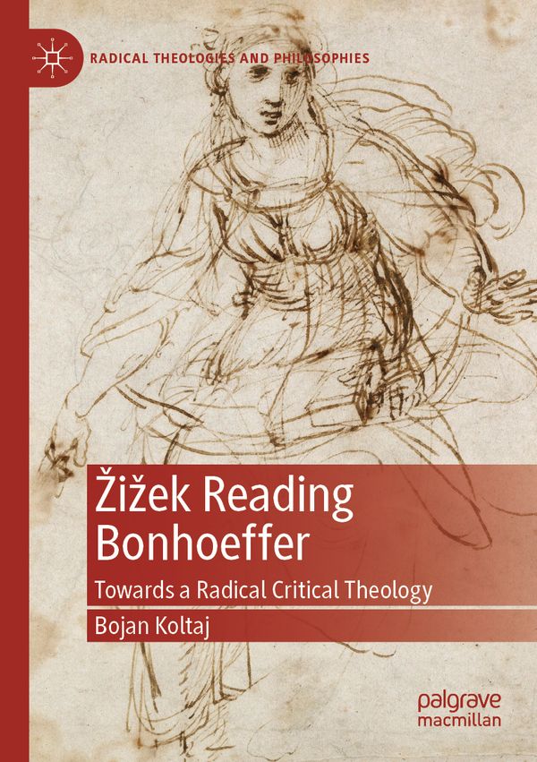 Žižek Reading Bonhoeffer | 1:a upplagan