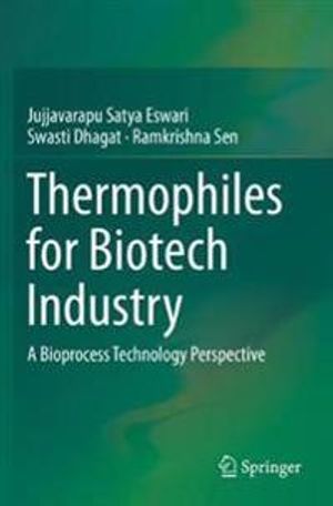 Thermophiles for Biotech Industry | 1:a upplagan