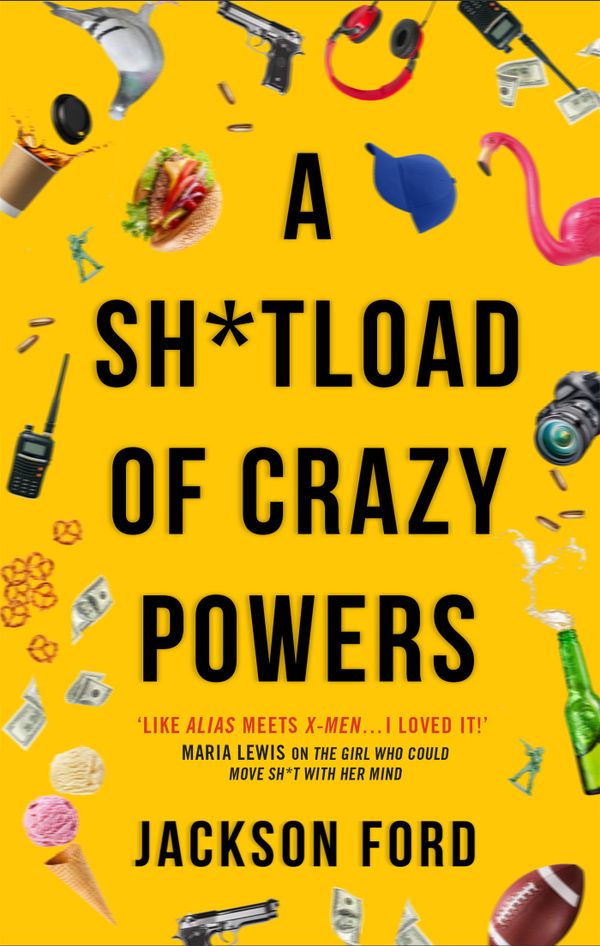 A Sh*tload of Crazy Powers | 0:e upplagan