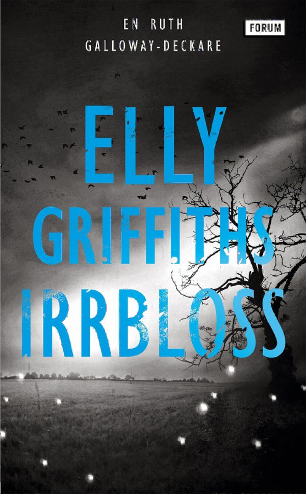 Irrbloss | 0:e upplagan