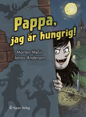 Pappa, jag är hungrig!