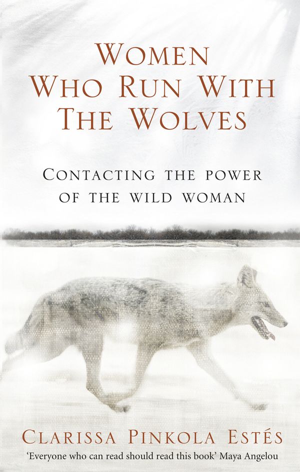 Women Who Run With The Wolves | 0:e upplagan
