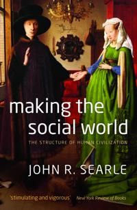 Making the Social World | 0:e upplagan
