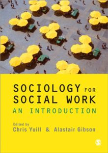 Sociology for Social Work - An Introduction | 0:e upplagan
