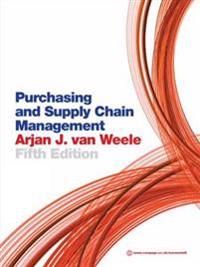 Purchasing and Supply Chain Management | 5:e upplagan