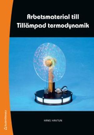 Arbetsmaterial till Tillämpad termodynamik | 1:a upplagan