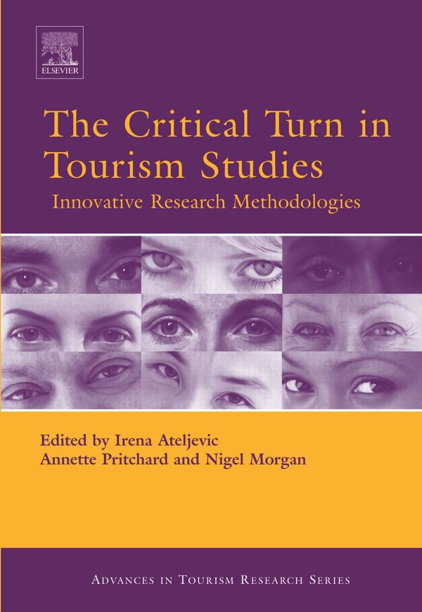 The Critical Turn in Tourism Studies | 0:e upplagan
