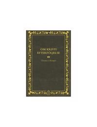 Om Kristi efterföljelse | 0:e upplagan
