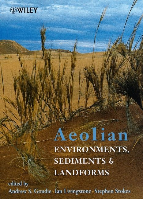 Aeolian Environments, Sediments and Landforms | 1:a upplagan