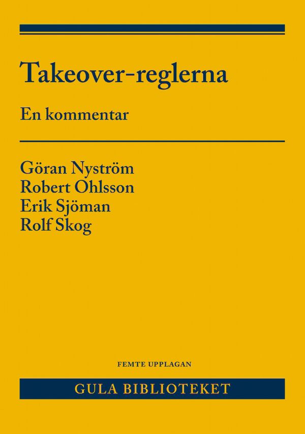 Takeover-reglerna : - en kommentar | 5:e upplagan