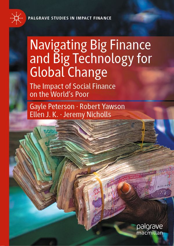 Navigating Big Finance and Big Technology for Global Change | 1:a upplagan