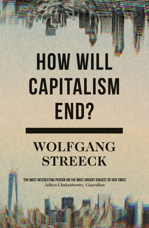 How Will Capitalism End? | 0:e upplagan