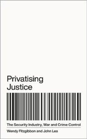 Privatising Justice