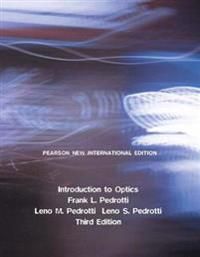 Introduction to Optics: Pearson New International Edition | 3:e upplagan