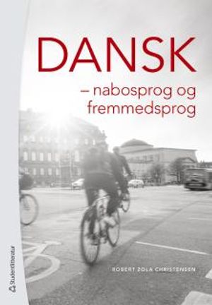 Dansk - nabosprog og fremmedsprog | 3:e upplagan