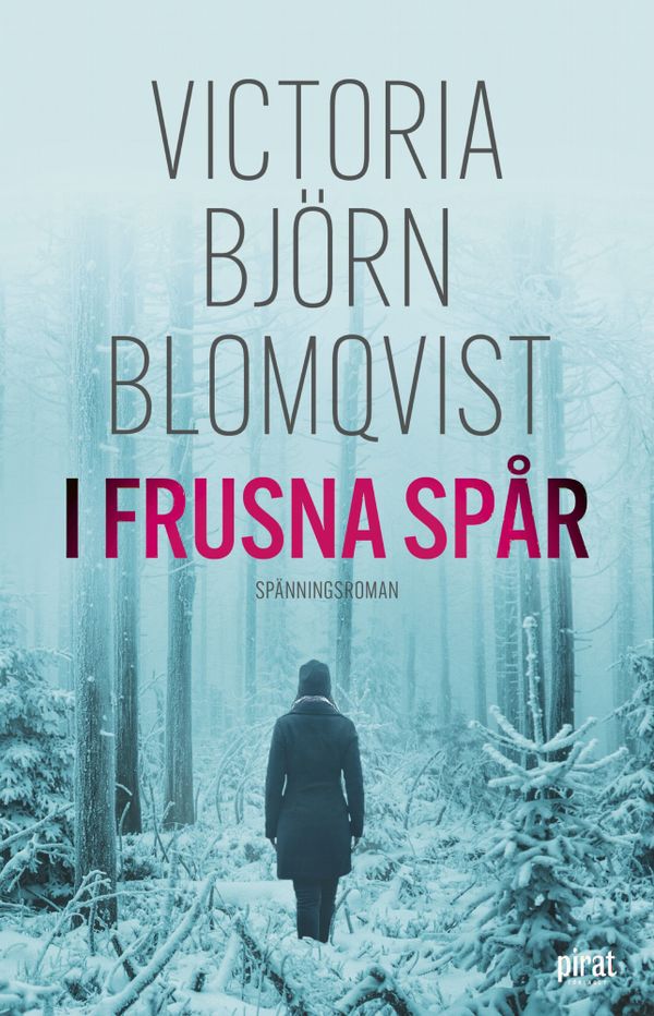 I frusna spår | 0:e upplagan