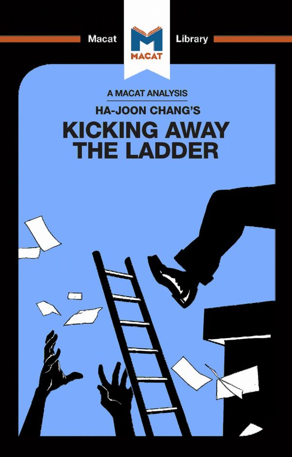 An Analysis of Ha-Joon Chang's Kicking Away the Ladder | 1:a upplagan