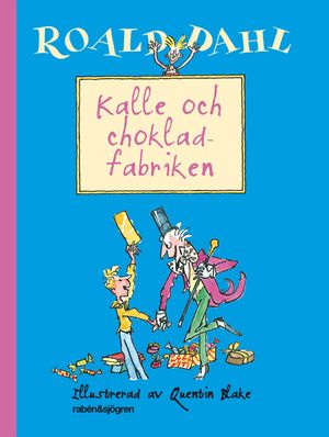 Kalle och chokladfabriken | 6:e upplagan