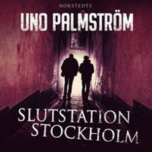 Slutstation Stockholm | 1:a upplagan