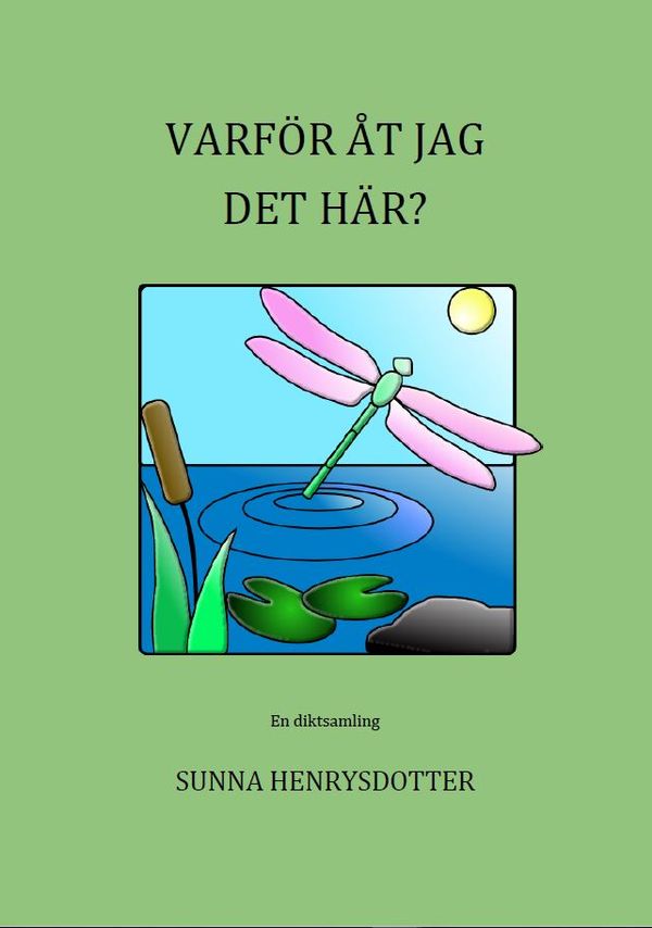 Varför åt jag det här? | 0:e upplagan