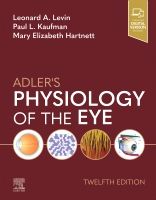 Adler's Physiology of the Eye | 12:e upplagan