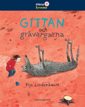 Gittan och gråvargarna | 3:e upplagan