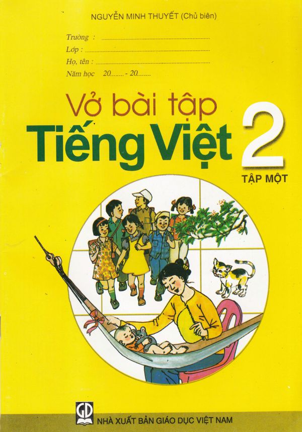 Ti?ng Vi?t L?p 2 T?p M?t V? Bài T?p / Vietnamesiska: Årskurs 2, Nivå 2, Övningsbok | 0:e upplagan
