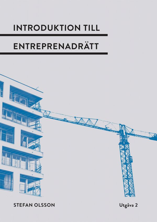 Introduktion till entreprenadrätt. Utg 2 | 2:a upplagan