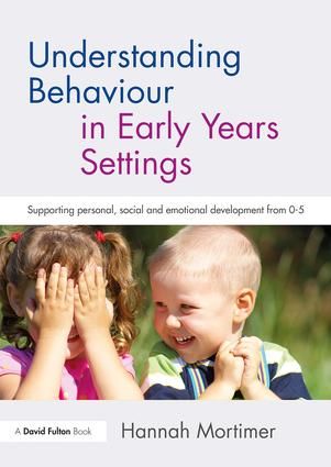 Understanding Behaviour in Early Years Settings | 1:a upplagan