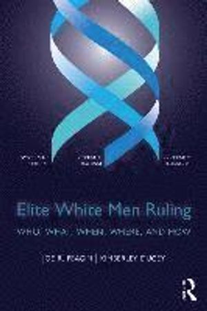 Elite White Men Ruling | 1:a upplagan