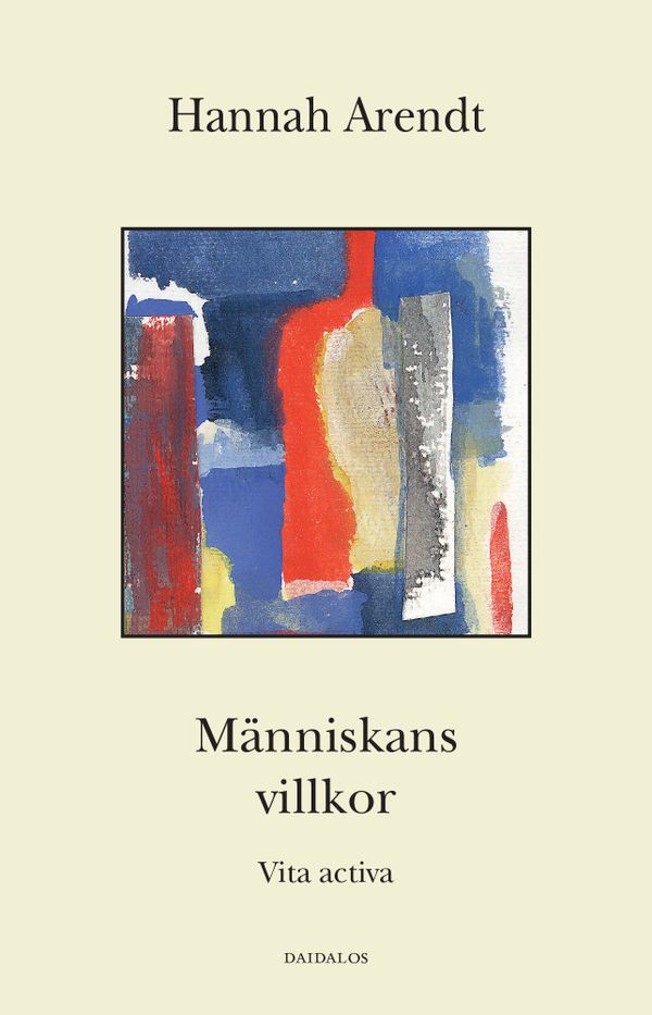 Människans villkor | 2:a upplagan