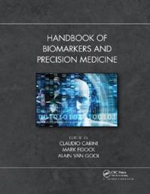 Handbook of Biomarkers and Precision Medicine | 1:a upplagan