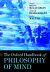 The Oxford Handbook of Philosophy of Mind