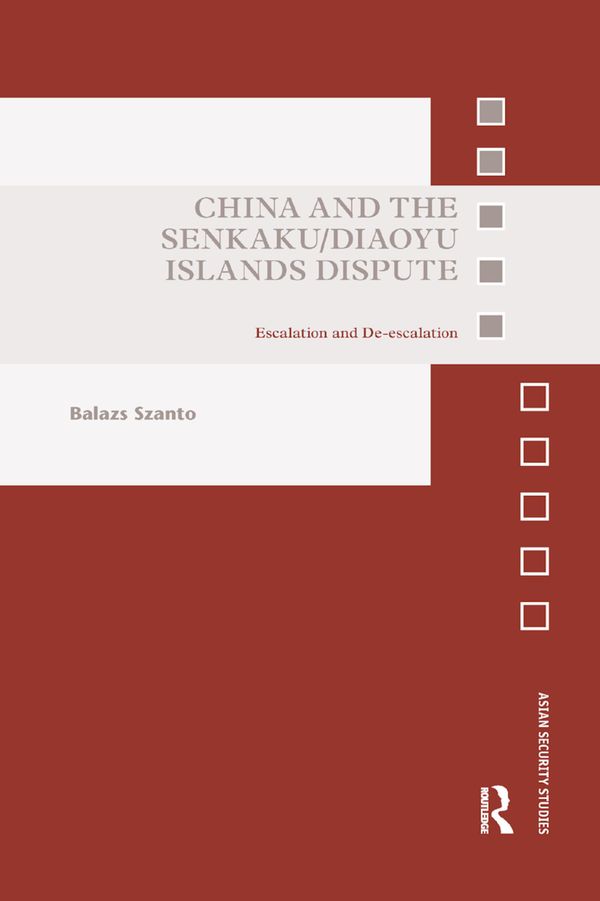 China and the Senkaku/Diaoyu Islands Dispute | 1:a upplagan