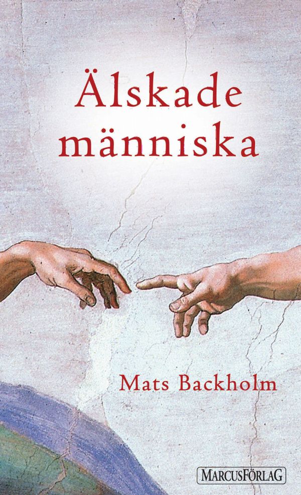 Älskade Människa | 1:a upplagan
