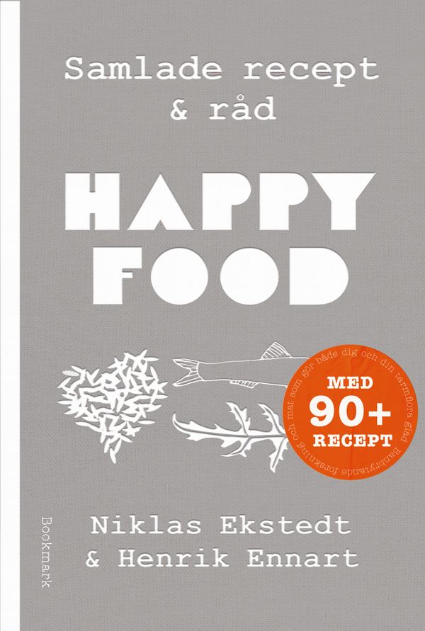 Happy Food : De bästa recepten | 0:e upplagan