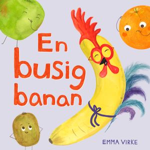 En busig banan | 1:a upplagan