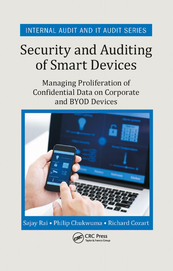 Security and Auditing of Smart Devices | 1:a upplagan