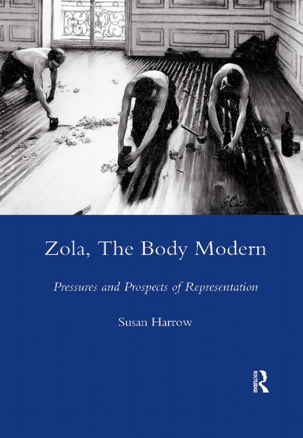 Zola, The Body Modern | 1:a upplagan