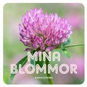 Mina blommor | 1:a upplagan