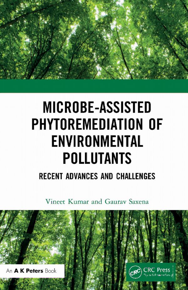 Microbe-Assisted Phytoremediation of Environmental Pollutants | 1:a upplagan