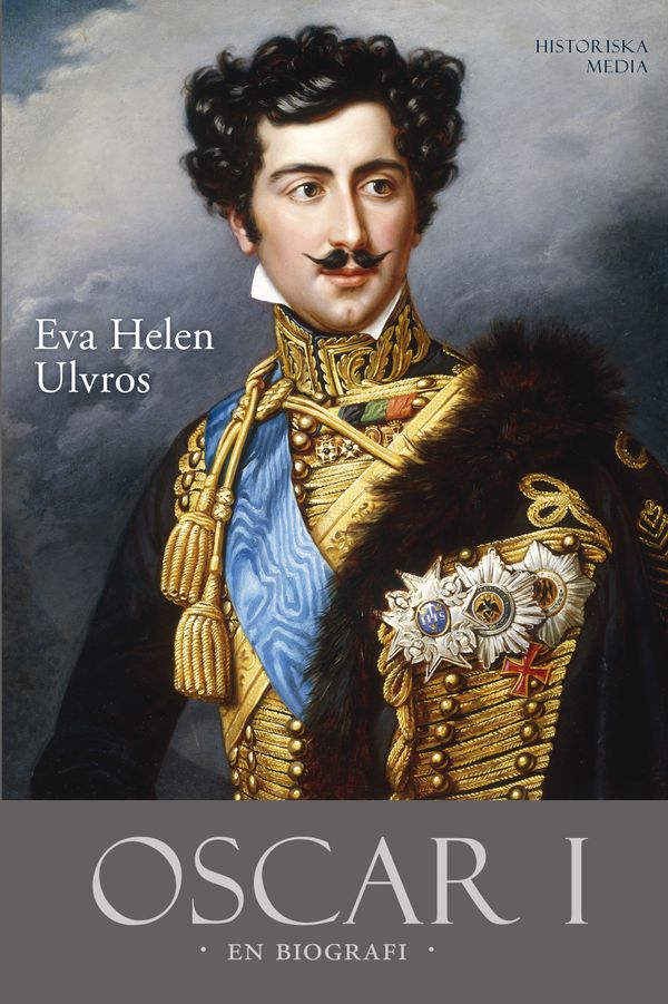 Oscar I : en biografi | 0:e upplagan