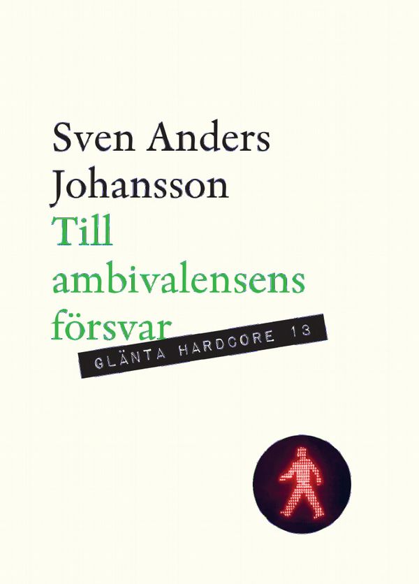 Till ambivalensens försvar | 0:e upplagan