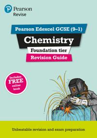 Revise Edexcel GCSE (9-1) Chemistry Foundation Revision Guide | 0:e upplagan