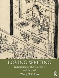 Loving Writing - Wendy M.K