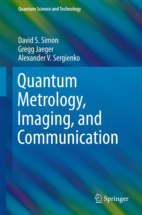 Quantum Metrology, Imaging, and Communication | 1:a upplagan