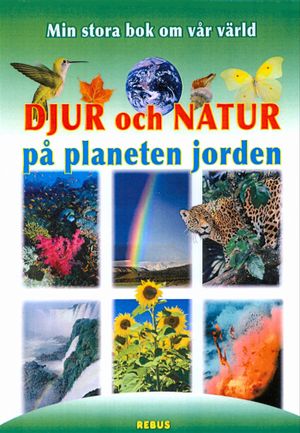 Djur och natur på planeten jorden